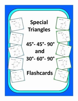 30 60 90 Triangles Worksheet Luxury Geometry Special Triangles 45° 45° 90° and 30° 60° 90