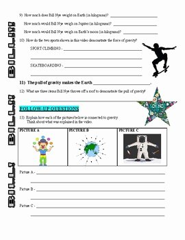 Bill Nye Motion Worksheet Beautiful Bill Nye the Science Guy Gravity forces &amp; Motion Video