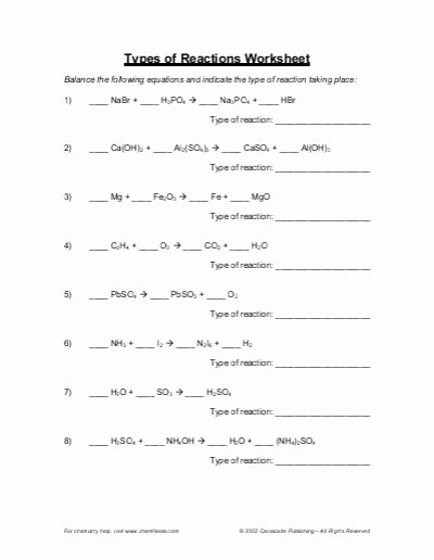 Chemical Reaction Type Worksheet New Six Types Of Chemical Reaction Worksheet Types Of