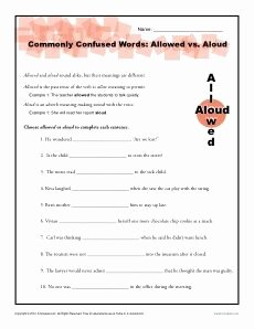 Commonly Confused Words Worksheet Inspirational Allowed Vs Aloud Worksheet Places to Visit