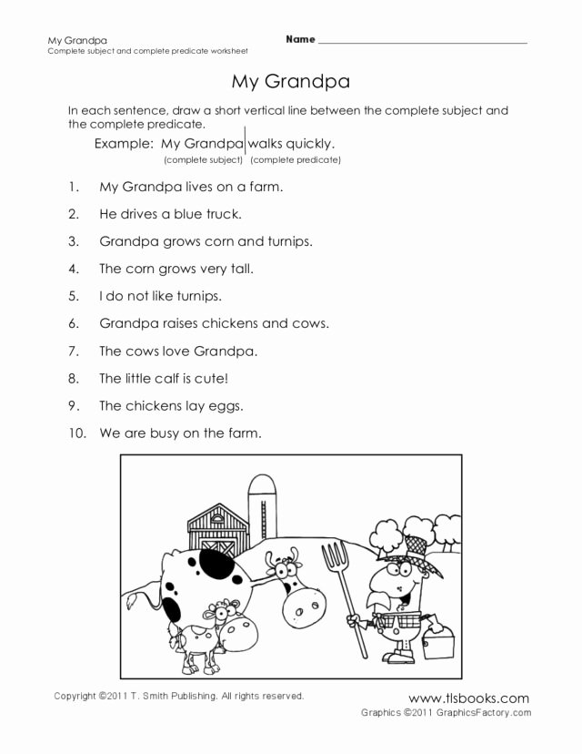Complete Subject and Predicate Worksheet Luxury My Grandpa Plete Subject and Plete Predicate