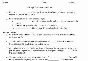 Conduction Convection and Radiation Worksheet Lovely Bill Nye Heat Video Worksheet Conduction Convection