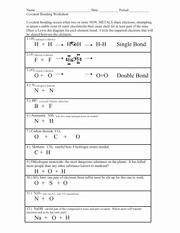Covalent Bonding Worksheet Answer Key New Worksheet 11 On Characteristics Of Types Of Bonds Date