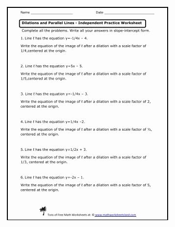 Dilations and Scale Factor Worksheet Best Of Dilations and Scale Factors Independent Practice Worksheet