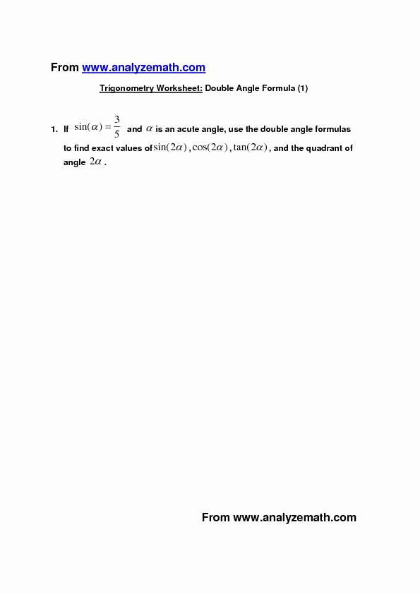 Double Angle Identities Worksheet Awesome Trigonometry Worksheet Double Angle formula 1 Worksheet