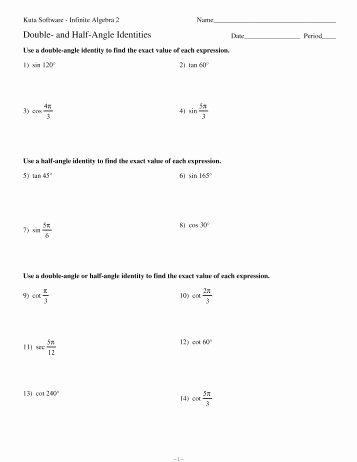 Double Angle Identities Worksheet Luxury 13 Tan 75° 14 Cos 15°
