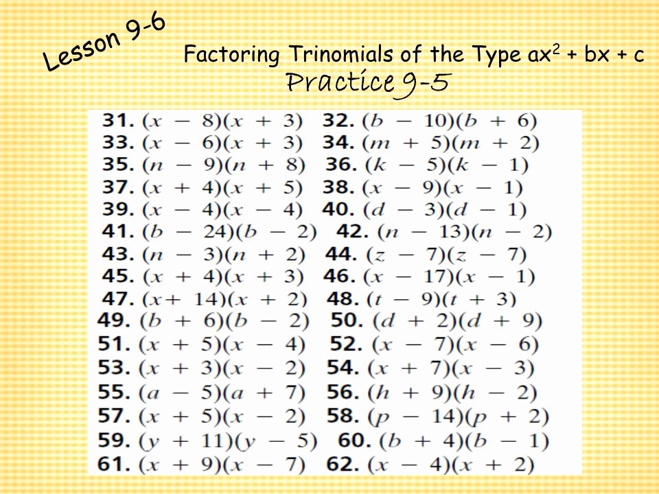 Factoring Ax2 Bx C Worksheet Inspirational 44 Algebra Worksheet Section 10 5 Factoring Polynomials