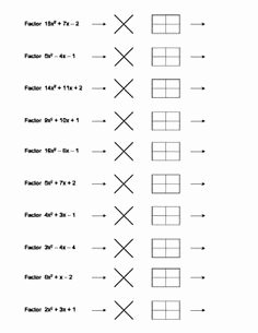 Factoring Linear Expressions Worksheet Luxury Factoring Quadratic Expressions Using X Box Method