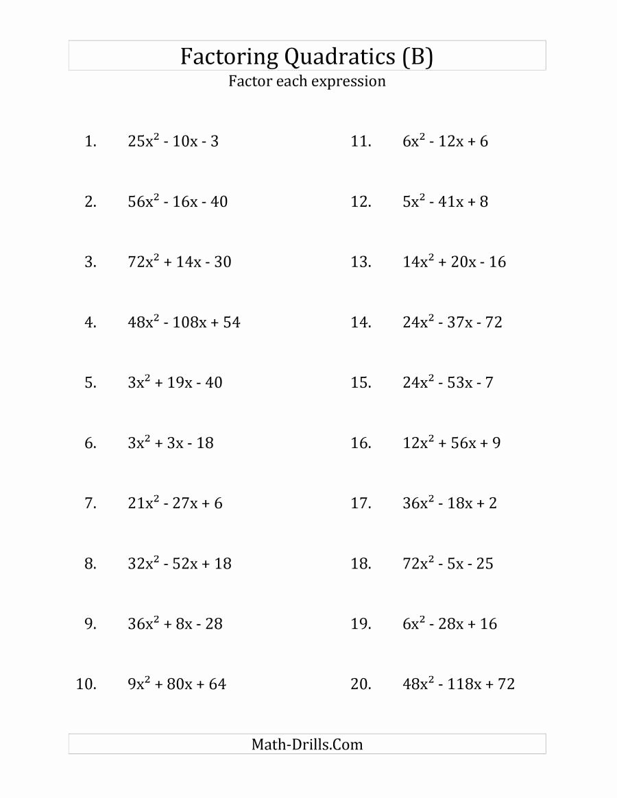 Factoring Quadratic Expressions Worksheet Inspirational Factoring Quadratic Expressions with A Coefficients Up
