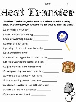Heat Transfer Worksheet Answer Key Luxury Heat Transfer Convection Conduction and Radiation