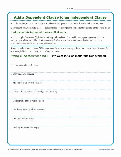 Independent and Dependent Clauses Worksheet Lovely Add A Dependent Clause to An Independent Clause