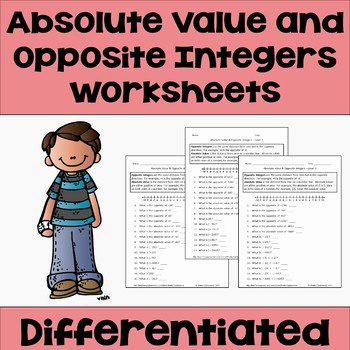 Integers and Absolute Value Worksheet Beautiful Absolute Value and Opposite Integers Differentiated