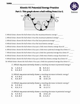 Kinetic and Potential Energy Worksheet Inspirational Worksheet Kinetic Vs Potential Energy by Travis Terry