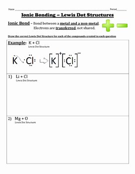 Lewis Dot Structure Practice Worksheet New Ionic Bonding Using Lewis Dot Structures by Chemistry Wiz