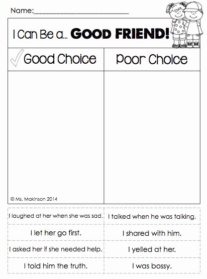 Making Good Choices Worksheet Unique I Can Be A Good Friend Making Good Choices Cut and Paste