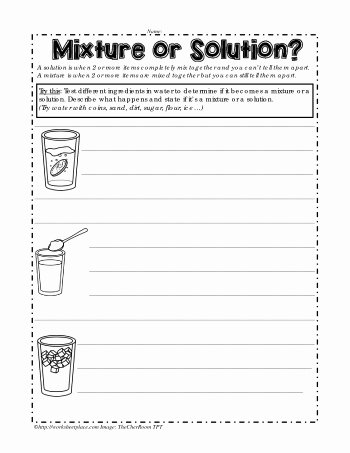Mixtures and solutions Worksheet Fresh Mixture or solution Worksheets