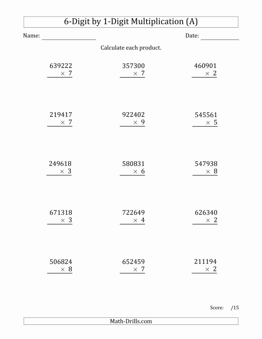 Multiplying by 6 Worksheet Best Of Multiplying 6 Digit by 1 Digit Numbers A