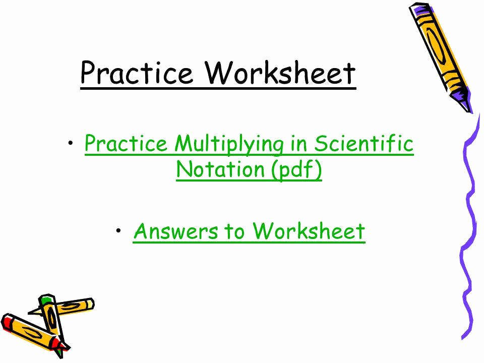 50 Multiplying Scientific Notation Worksheet