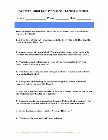 Newton&amp;#039;s Third Law Worksheet Answers Awesome Newton S Third Law Of Motion Quiz Answers Alex