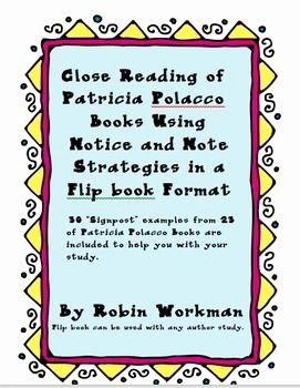 Notice and Note Signposts Worksheet New Close Reading with Patricia Polacco Books