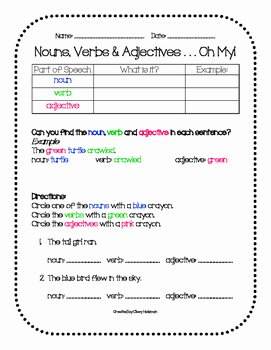 Noun Verb Adjective Worksheet Best Of Nouns Verbs &amp; Adjectives Worksheet by Cloey Holzman