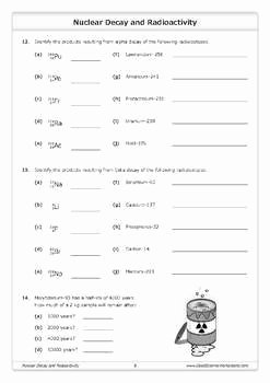 Nuclear Reactions Worksheet Answers Elegant Nuclear Decay and Radioactivity [worksheet] by Good