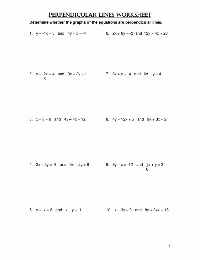 Parallel and Perpendicular Lines Worksheet New 6 6 Perpendicular Lines Worksheet