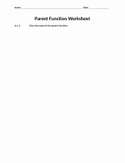 Parent Functions and Transformations Worksheet Best Of Parent Function Worksheet Answers Parent Function