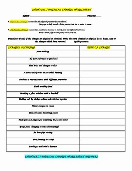 Physical and Chemical Change Worksheet Fresh Physical Chemical Change Work Sheet with Answers