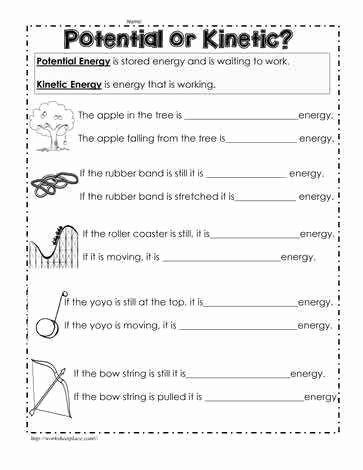 Potential and Kinetic Energy Worksheet Lovely Kinetic and Potential Energy Worksheet