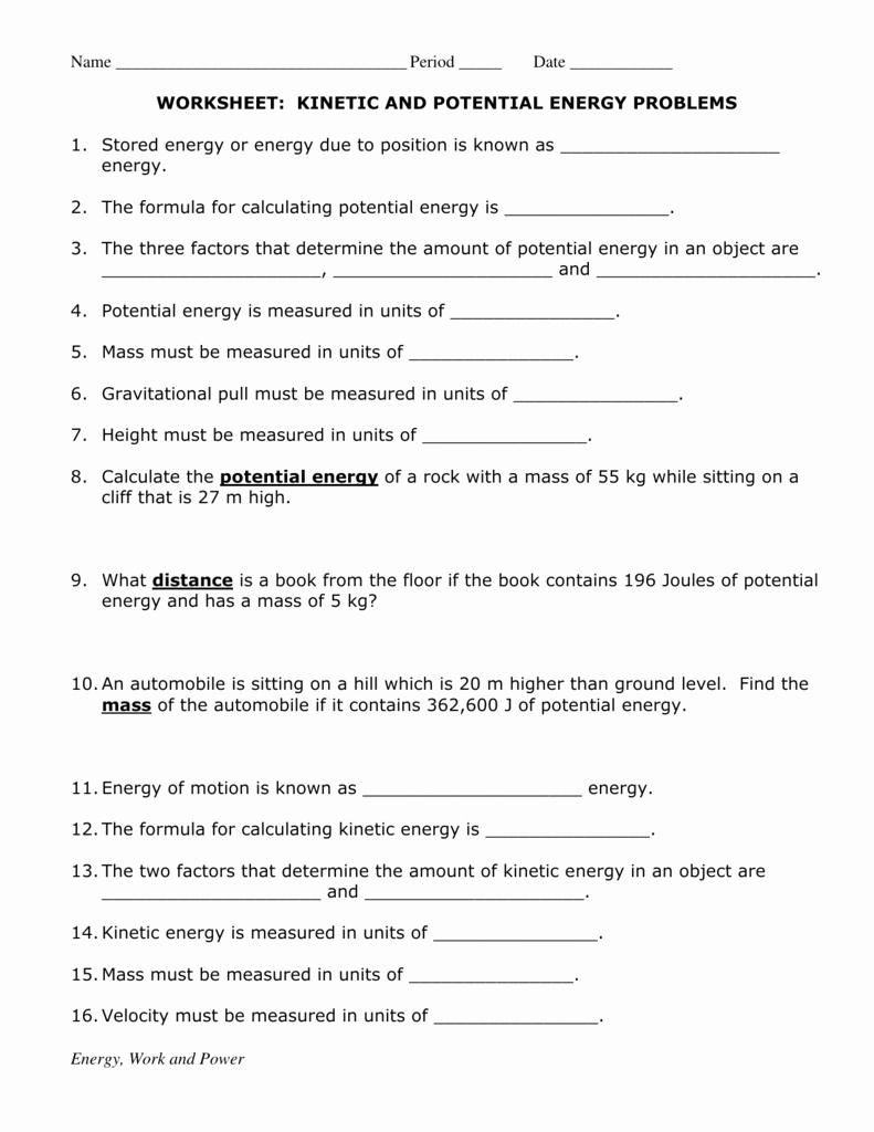 Potential Vs Kinetic Energy Worksheet Fresh Kinetic and Potential Energy Problems