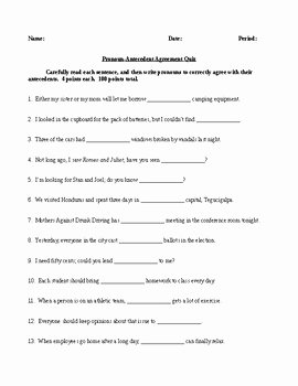 Pronouns and Antecedents Worksheet New Pronoun Antecedent Agreement Quiz