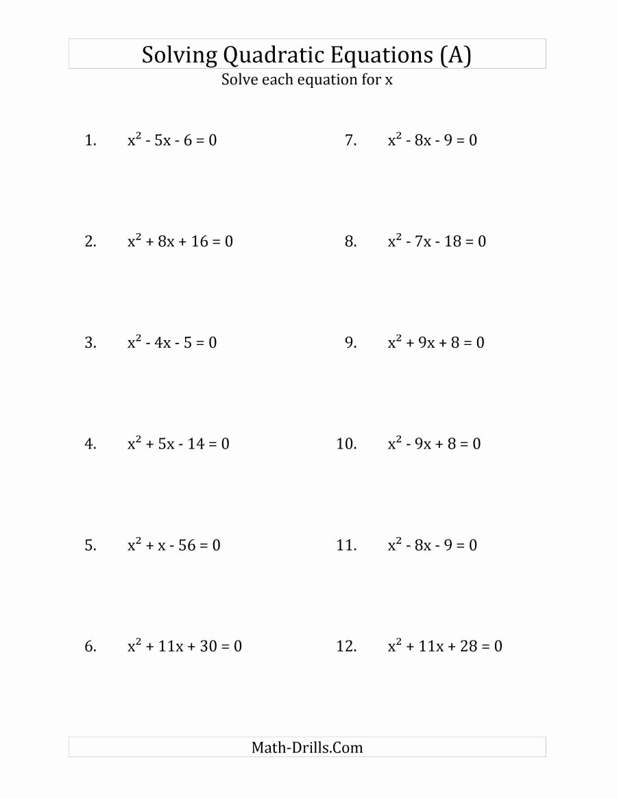 Quadratic Equation Worksheet with Answers New solving Quadratic Equations for X with A Coefficients Of
