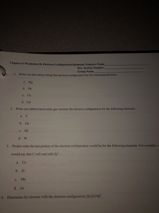 Quantum Numbers Worksheet Answers New solved Apter6 Worksheet B Electron Configuration Quantum