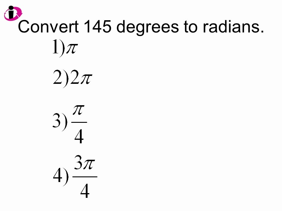 Radians to Degrees Worksheet Inspirational Degrees Convert Degrees to Radians