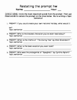 Restating the Question Worksheet Beautiful Practice Restating A Prompt &amp; Creating A topic Sentence