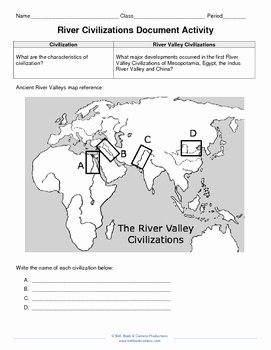 River Valley Civilizations Worksheet New World History Document Activity River Valley Civilizations