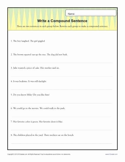 Simple and Compound Sentence Worksheet Unique Write A Pund Sentence