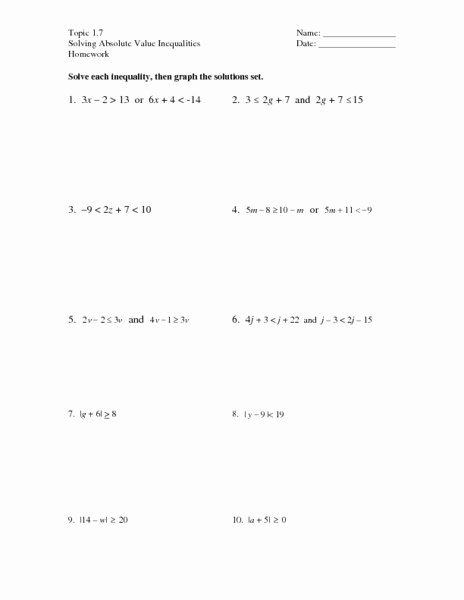 Solving Absolute Value Equations Worksheet Elegant topic 1 7 solving Absolute Value Inequalities Worksheet