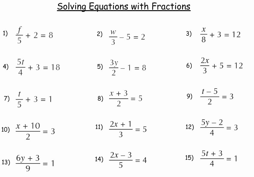 Solving Equations with Fractions Worksheet Unique Equations