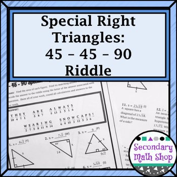 Special Right Triangles Practice Worksheet Elegant Right Triangles Special 45 45 90 Riddle Practice