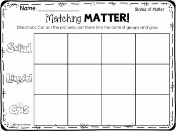 State Of Matter Worksheet Luxury States Of Matter Freebie Matching Matter sorting