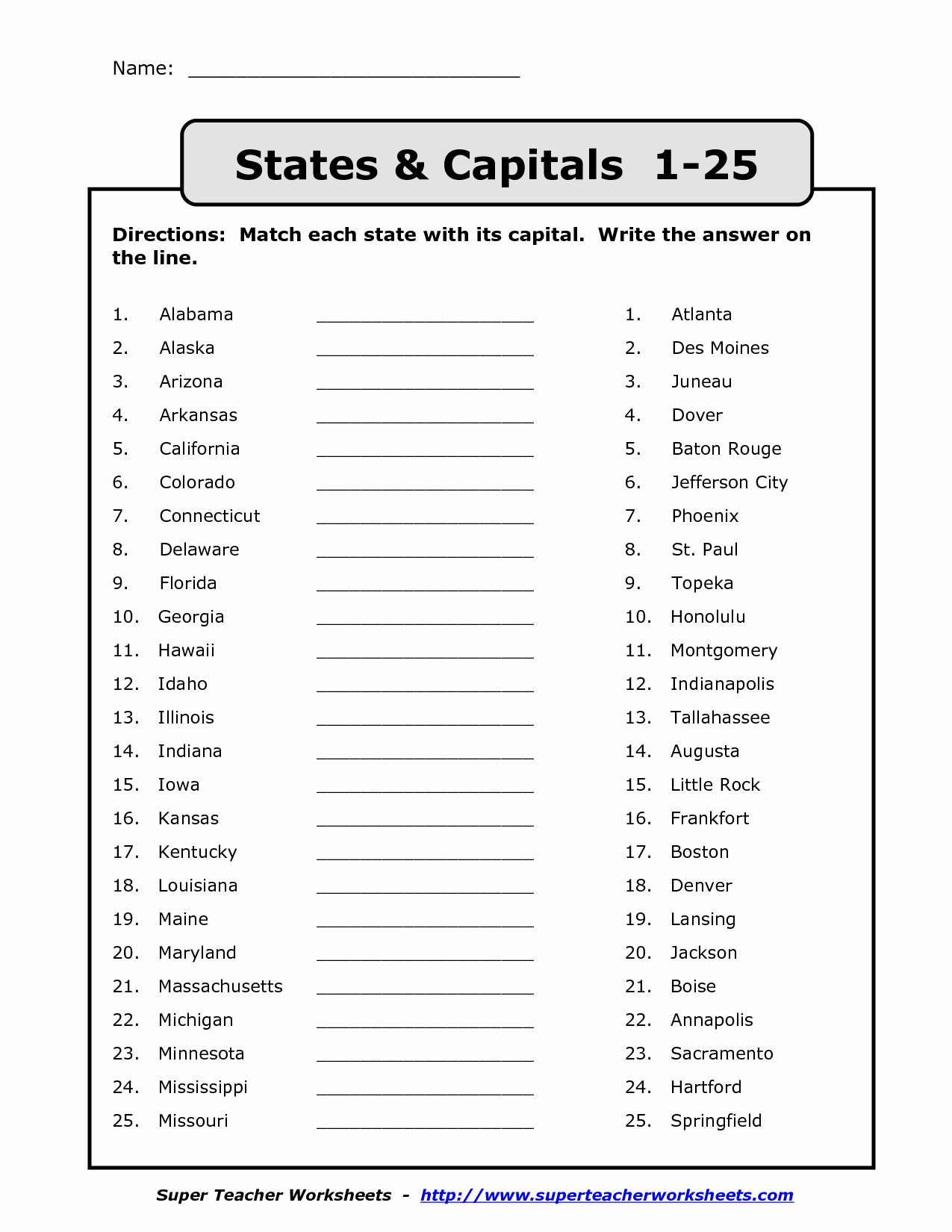States and Capitals Matching Worksheet New Name States Capitals 1 25 Directions Match Each State with