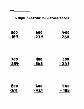 Subtracting Across Zero Worksheet Beautiful 3 Digit Subtraction Across Zeros Worksheet by Teacherlcg