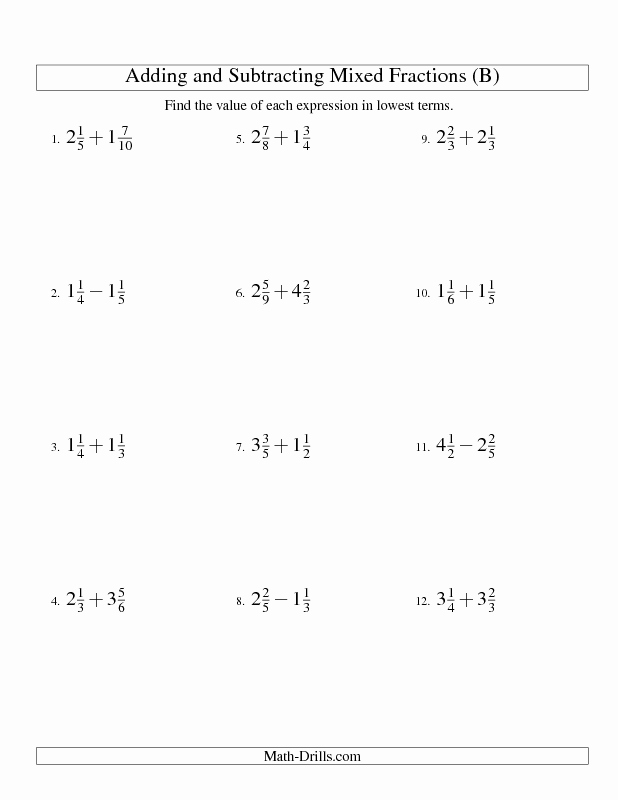 Subtracting Mixed Numbers Worksheet Awesome Adding and Subtracting Mixed Fractions B