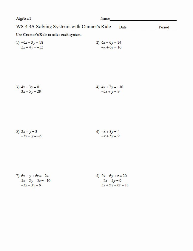 Systems Of Equations Elimination Worksheet Inspirational solving Systems Two Equations W Cramer S Rule Answers