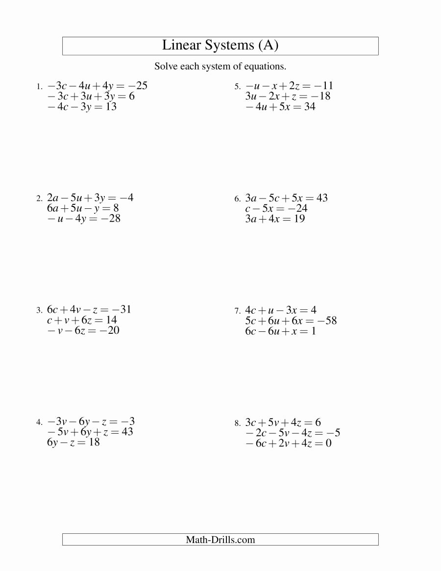 Systems Of Equations Practice Worksheet Inspirational Systems Of Linear Equations Three Variables Including