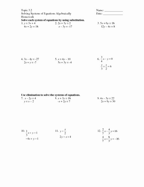 Systems Of Equations Practice Worksheet Luxury topic 3 2 solving Systems Of Equations Algebraically