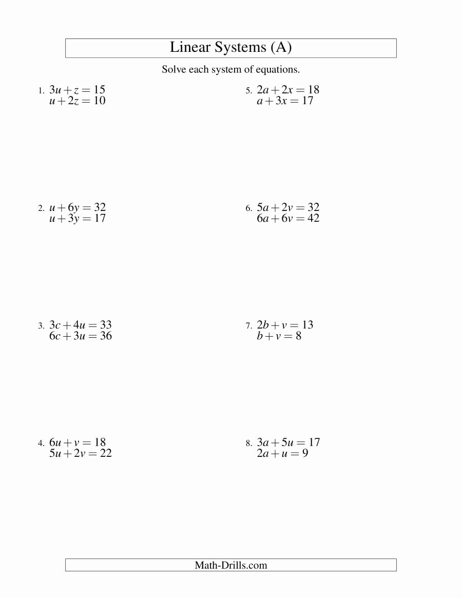 Systems Of Equations Review Worksheet Luxury Systems Of Linear Equations Two Variables A