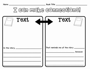 Text to Self Connections Worksheet Unique Text to Text Graphic organizer by Christine sobczak